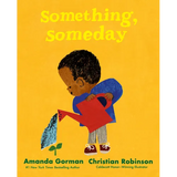 Something, Someday - Hardcover