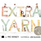 Extra Yarn: A Caldecott Honor Award Winner - Hardcover