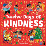 The Twelve Days of Kindness - Hardcover