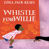 Whistle for Willie - Board Book